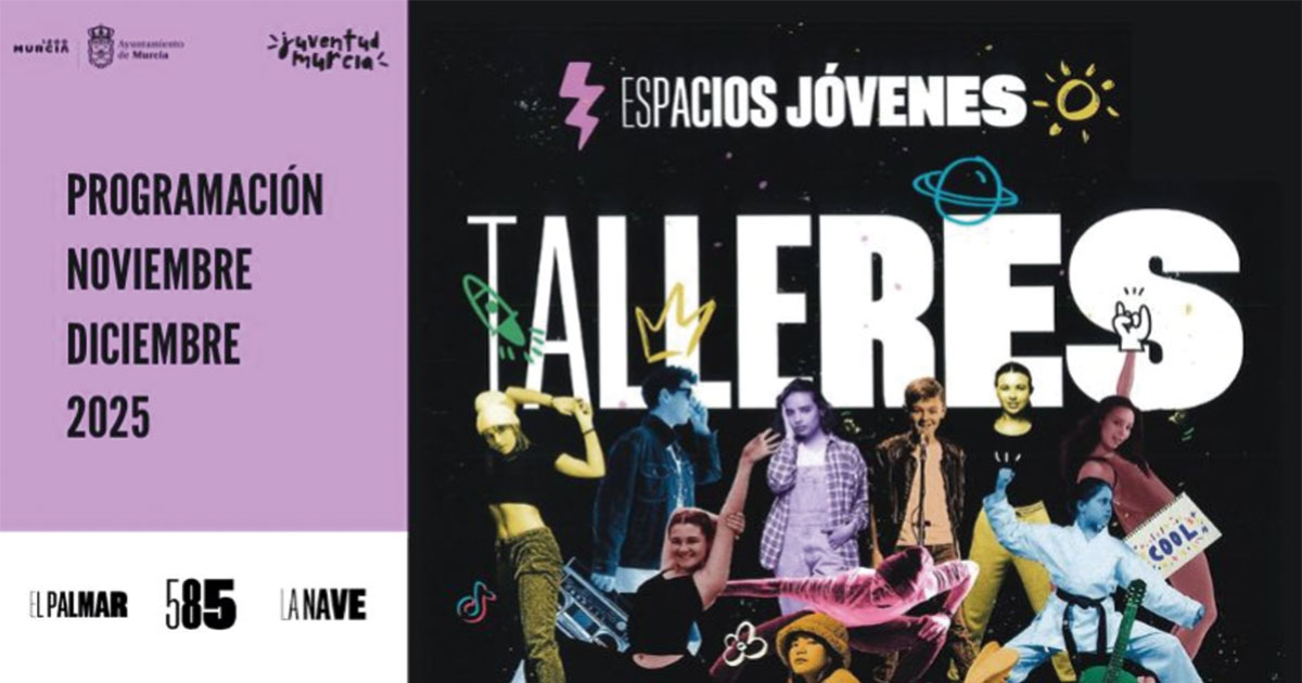 Cartel de la Concejalía de Talento Joven de Murcia anunciando los talleres socioculturales con el curso controversial de Baile Moderno Viral TikTok.