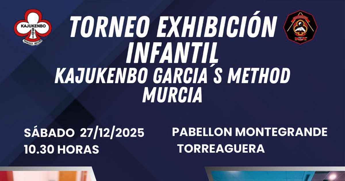 Cartel del Torneo Exhibición Infantil de Kajukenbo Garcia's Method en Torreagüera.