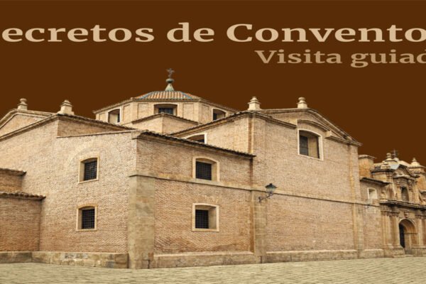 Ruta guiada Secretos de Conventos en Murcia gratis con Aldaba el 11 de marzo