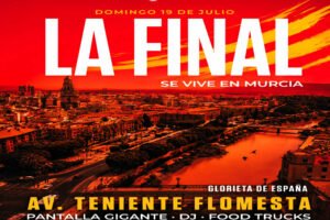 Cartel del Ayuntamiento de Murcia anunciando la retransmisión de la final del Mundial, que provocará cambios en el recorrido de la línea 30 y otras líneas de autobús.