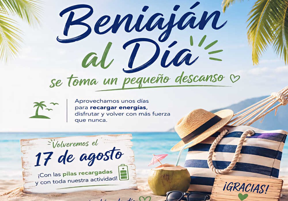Cartel de Beniaján al Día anunciando un pequeño descanso por vacaciones hasta el 17 de agosto, con una playa, palmeras, sombrero y hamaca.