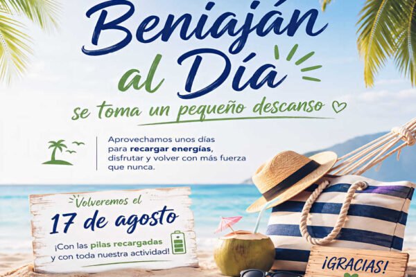 Cartel de Beniaján al Día anunciando un pequeño descanso por vacaciones hasta el 17 de agosto, con una playa, palmeras, sombrero y hamaca.