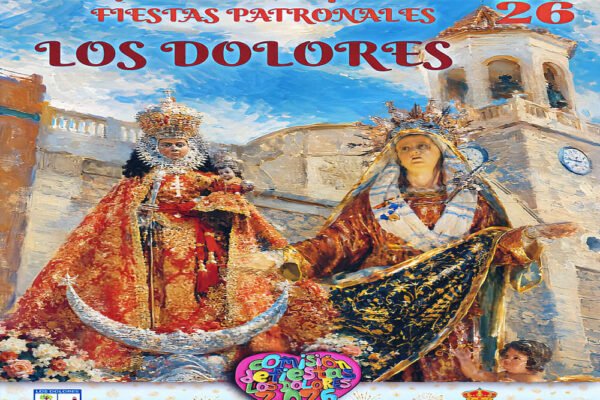 Cartel anunciador de las Fiestas Patronales de Los Dolores, Murcia 2026