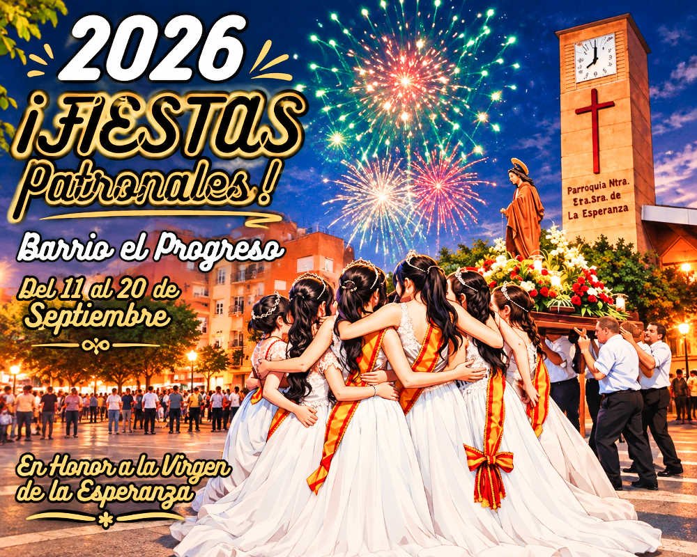 Cartel de las Fiestas Patronales 2026 del Barrio El Progreso