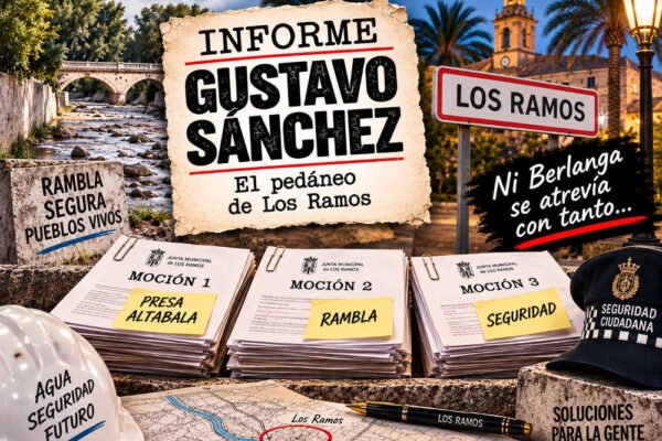 Informe sobre Gustavo Sánchez, alcalde pedáneo de Los Ramos, Murcia