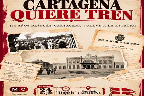 Cartel de MC Cartagena con la campaña Cartagena quiere tren para reclamar mejoras ferroviarias y nuevas conexiones de tren para la ciudad