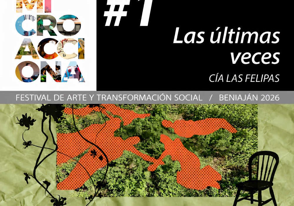 Cartel de Microacciona 2026 en Beniaján, Festival de Arte y Transformación Social con nuevas propuestas culturales y artísticas.